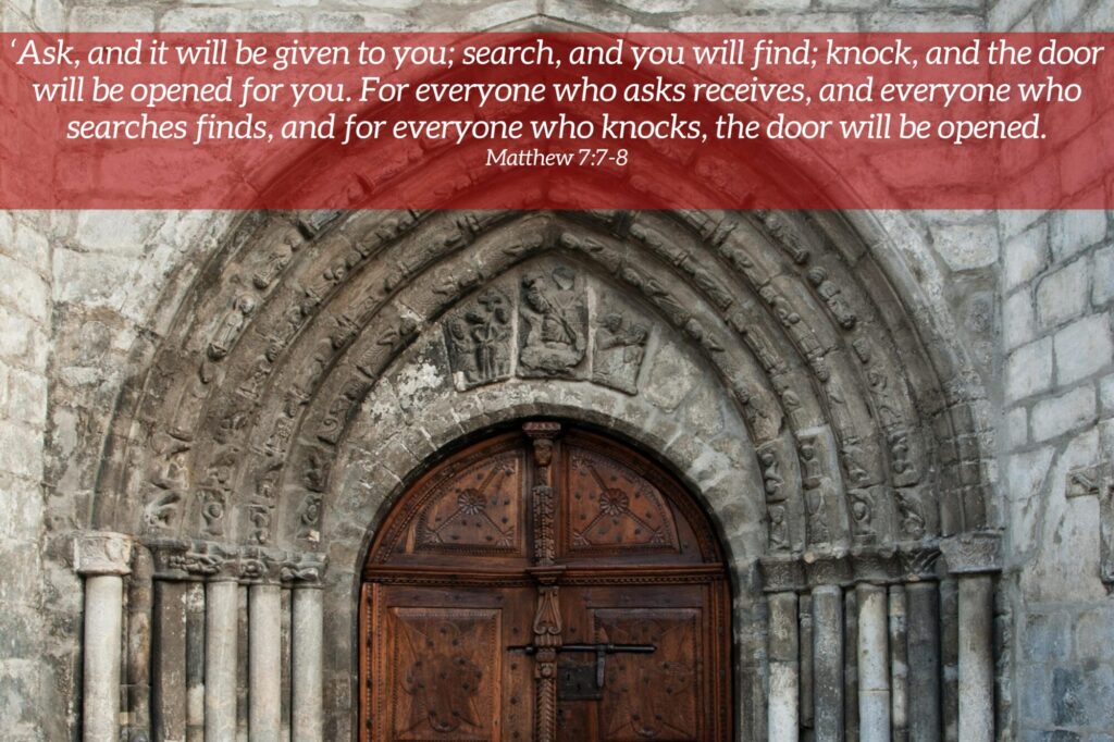 A quote from Matthew 7:7-8 sits on a red background against an image of a large, ancient church door.